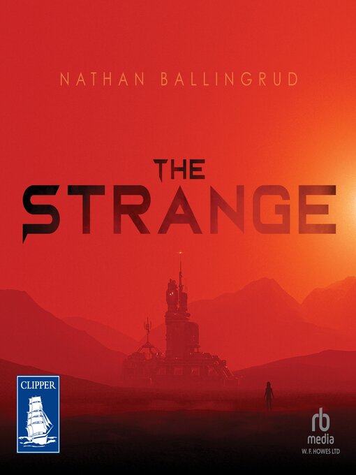 Title details for The Strange by Nathan Ballingrud - Available